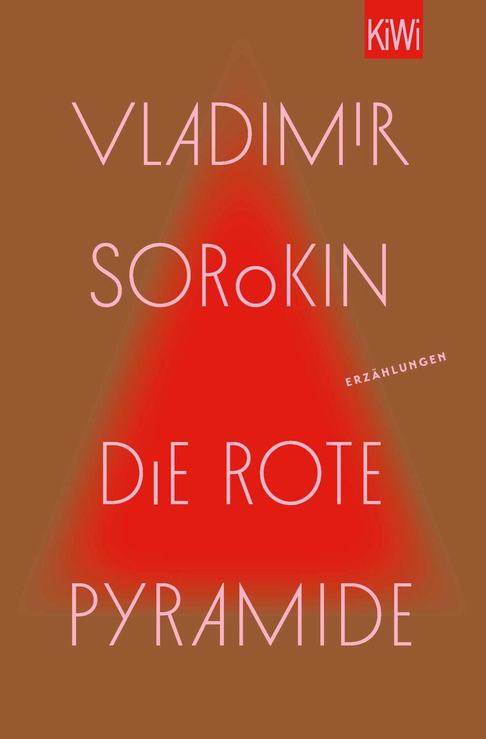 Cover: 9783462005172 | Die rote Pyramide | Vladimir Sorokin | Taschenbuch | 192 S. | Deutsch