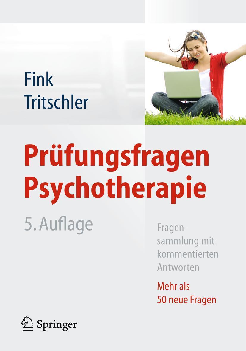 Cover: 9783642347214 | Prüfungsfragen Psychotherapie | Annette Fink (u. a.) | Taschenbuch
