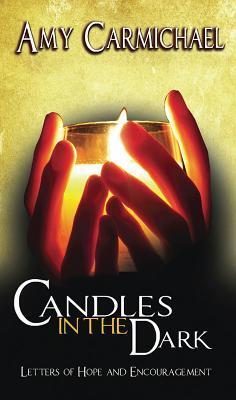 Cover: 9780875080857 | Candles in the Dark | Amy Carmichael | Taschenbuch | Englisch | 1982