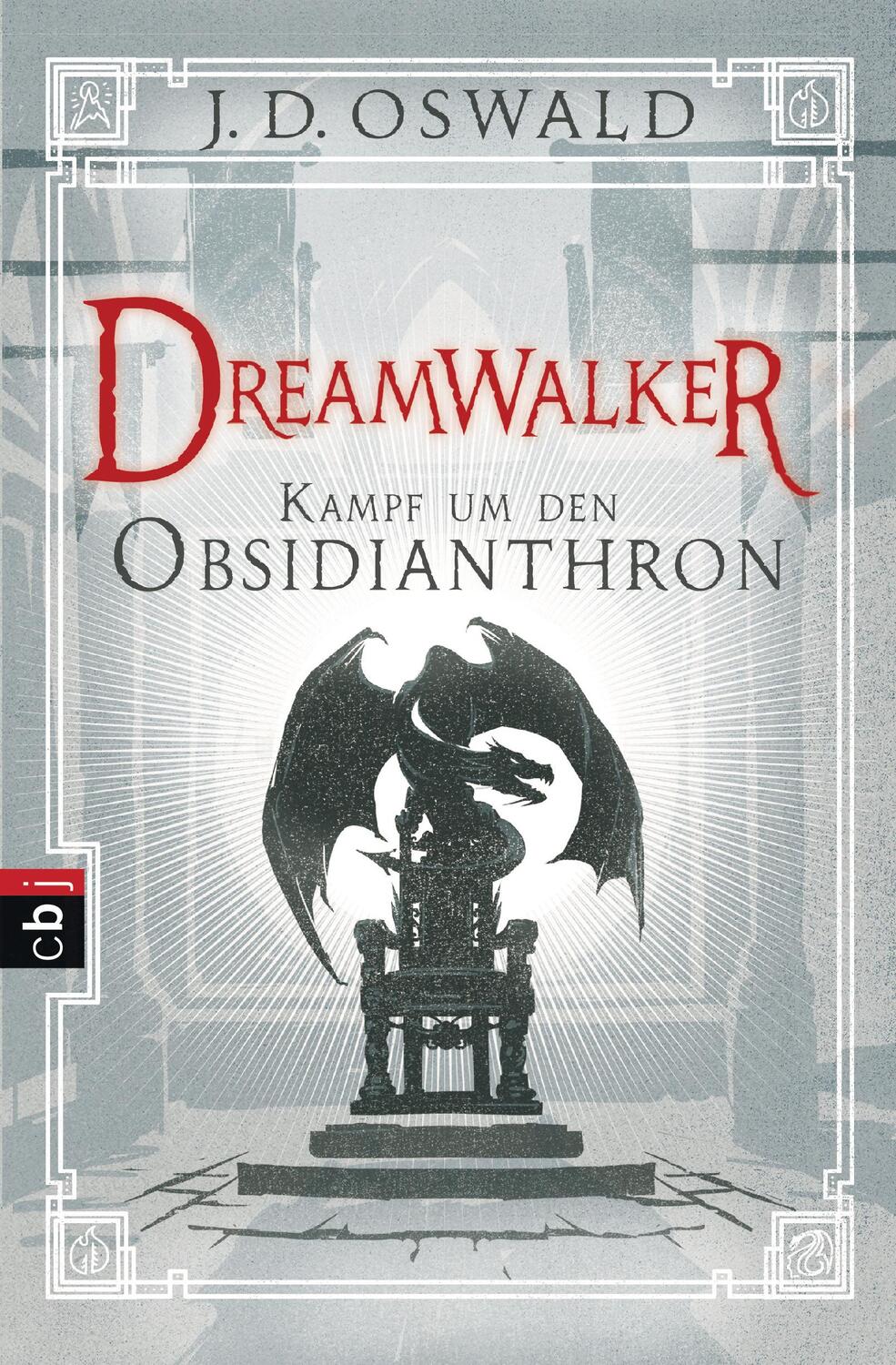 Cover: 9783570403631 | Dreamwalker - Kampf um den Obsidianthron | James Oswald | Taschenbuch