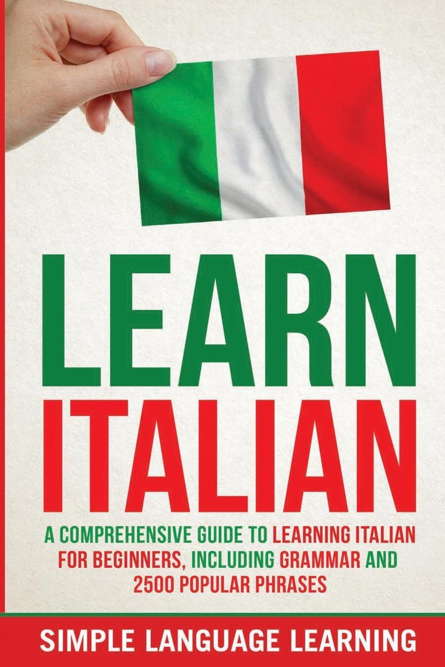 Cover: 9781647485726 | Learn Italian | Simple Language Learning | Taschenbuch | Paperback