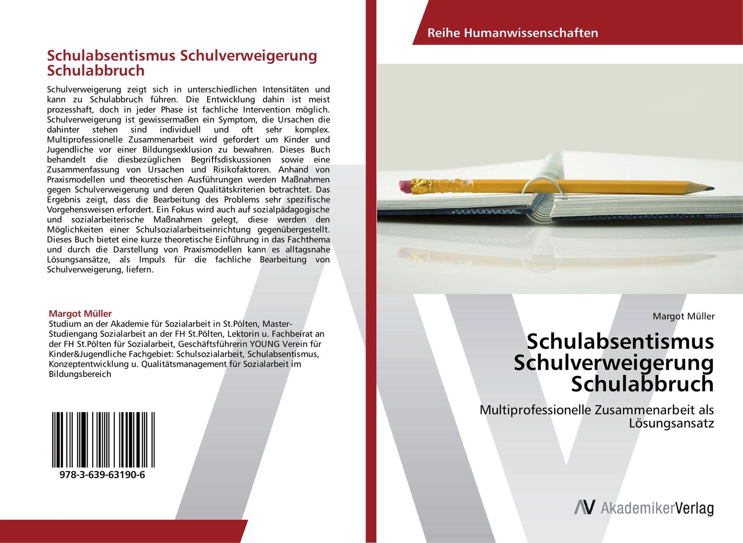 Cover: 9783639631906 | Schulabsentismus Schulverweigerung Schulabbruch | Margot Müller | Buch