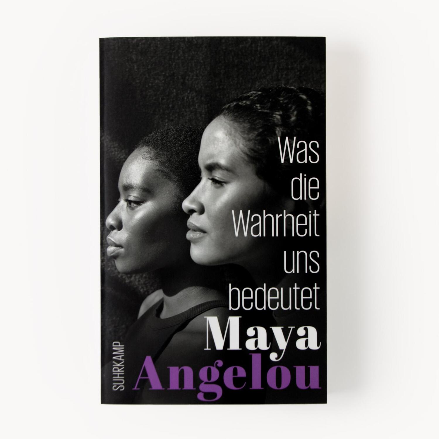 Bild: 9783518472026 | Was die Wahrheit uns bedeutet | Maya Angelou | Taschenbuch | 382 S.
