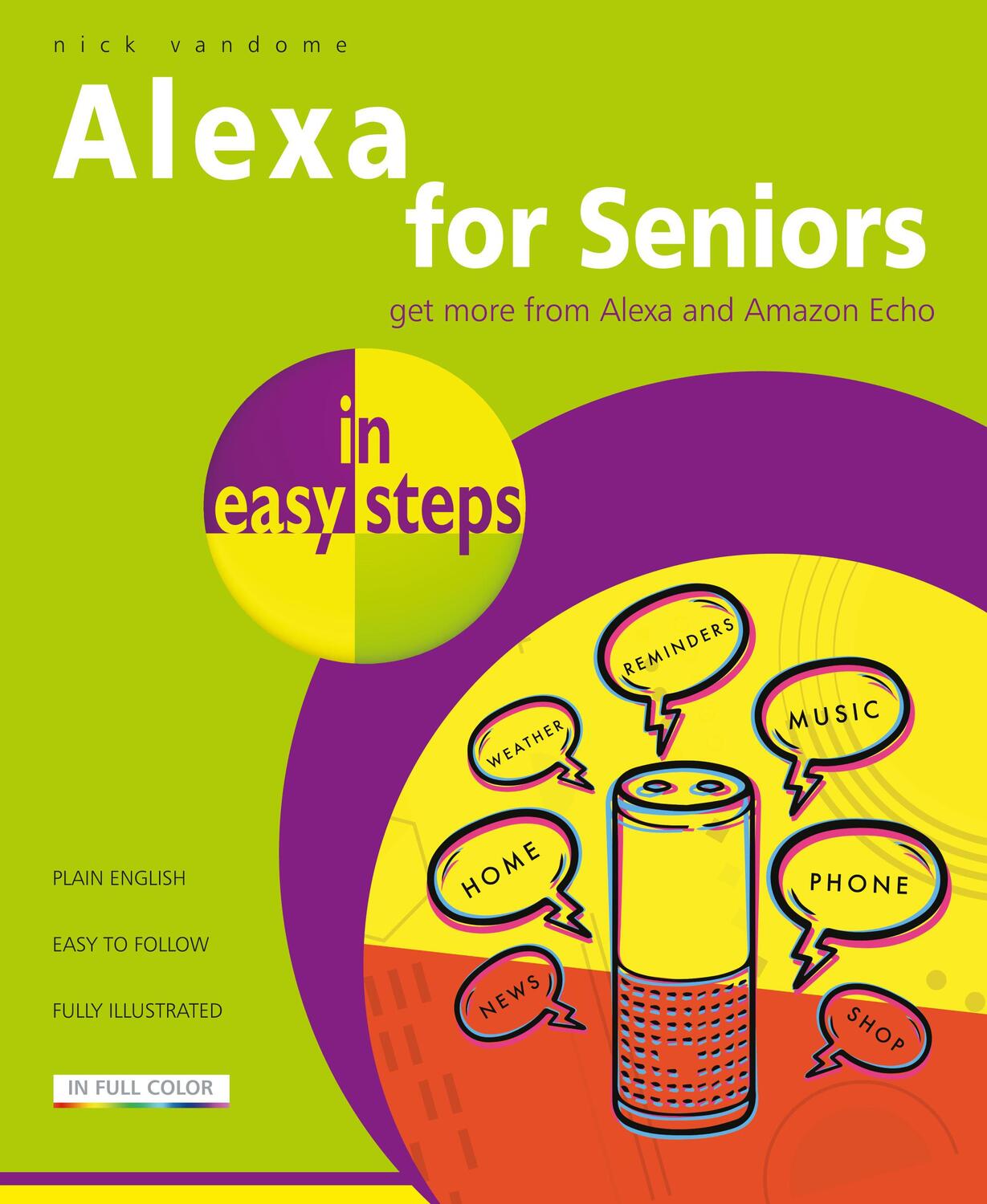 Cover: 9781840789072 | Alexa for Seniors in easy steps | Nick Vandome | Taschenbuch | 2020