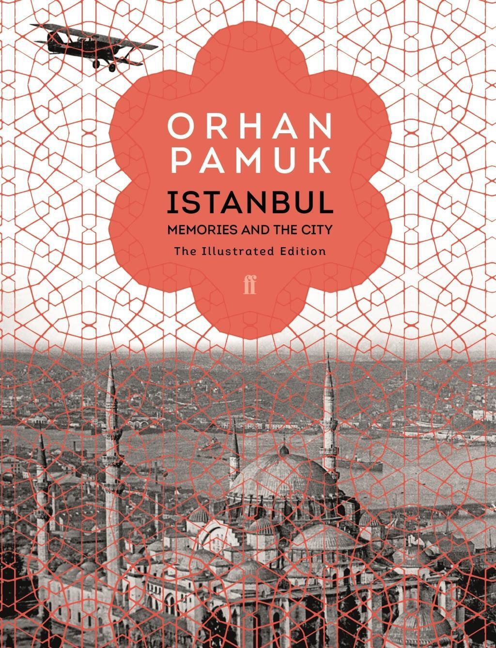 Cover: 9780571330348 | Istanbul | Memories and the City (The Illustrated Edition) | Pamuk