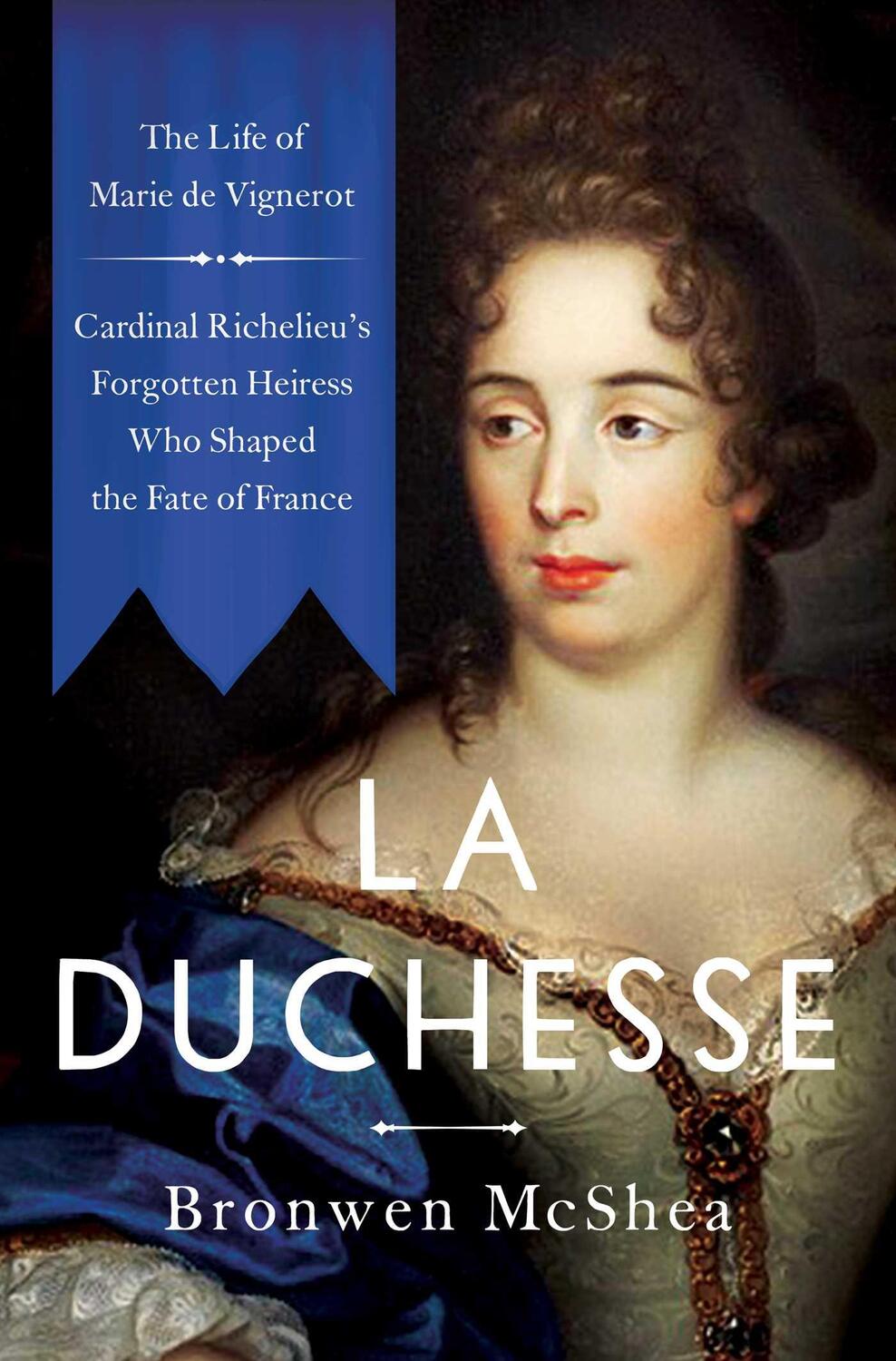 Cover: 9781639363476 | La Duchesse | Bronwen McShea | Buch | Englisch | 2023 | Pegasus Books