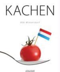 Cover: 9782879530802 | KACHEN | Luxemburgische Spezialitäten - Plats luxembourgeois | Buch