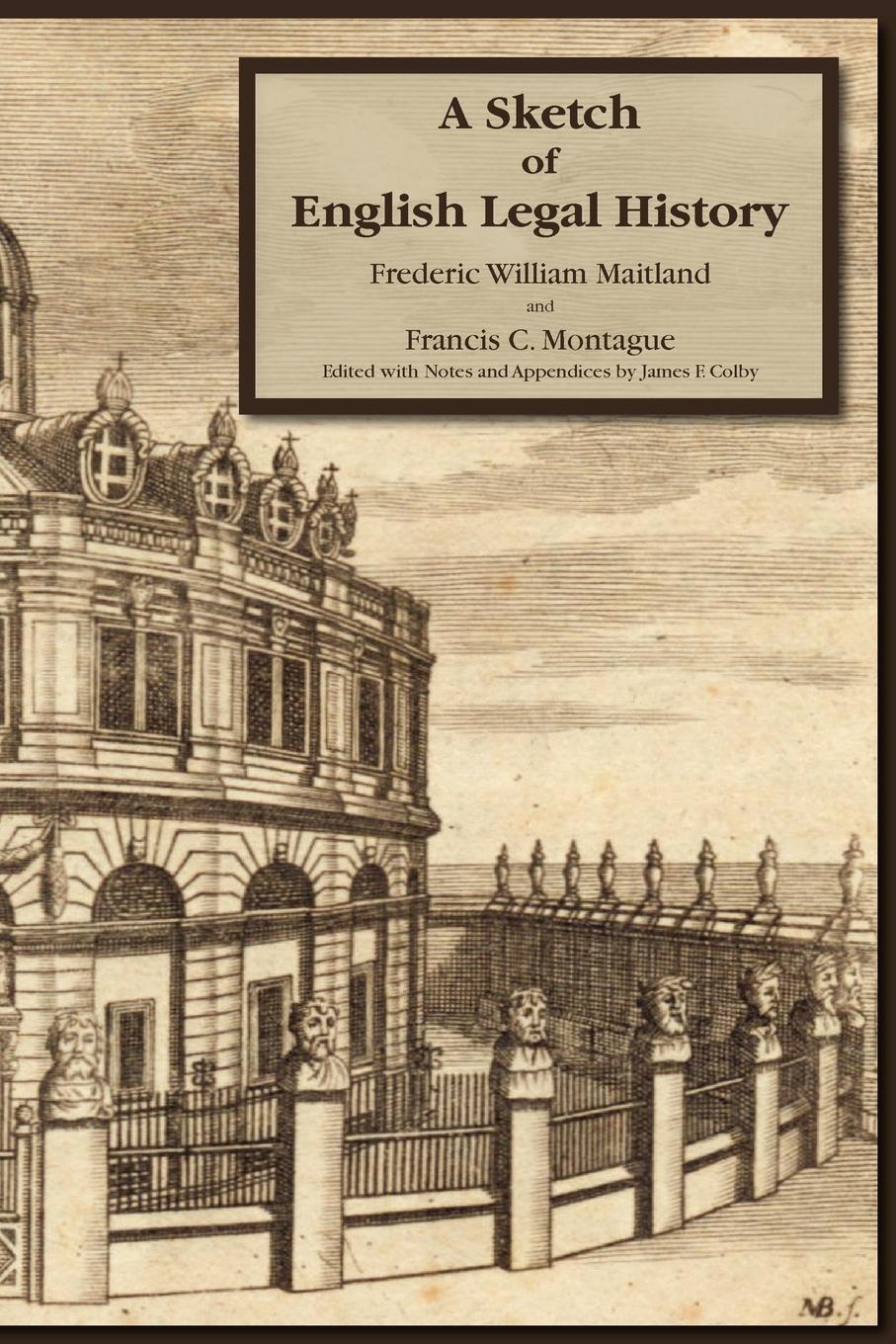 Cover: 9781616190675 | A Sketch of English Legal History | Frederick W. Maitland (u. a.)