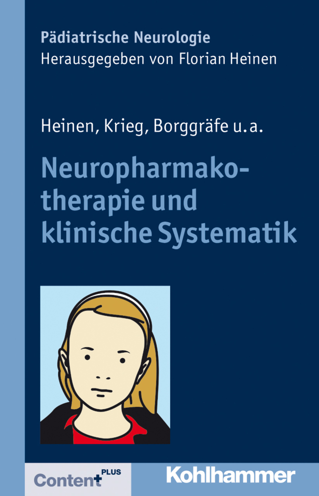 Cover: 9783170216631 | Neuropharmakotherapie und klinische Systematik | Heinen | Buch | 2011