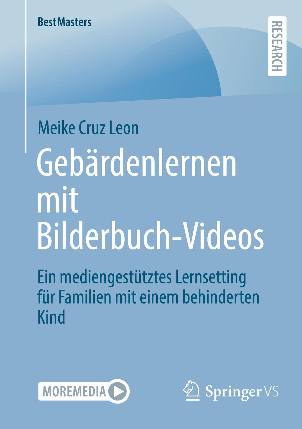 Cover: 9783658410698 | Gebärdenlernen mit Bilderbuch-Videos | Meike Cruz Leon | Taschenbuch