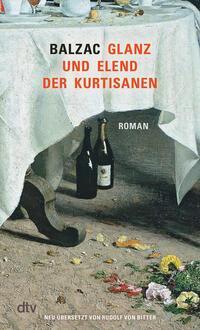 Cover: 9783423148962 | Glanz und Elend der Kurtisanen | Honoré de Balzac | Taschenbuch | 2024