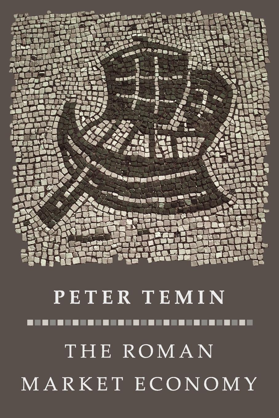 Cover: 9780691177946 | The Roman Market Economy | Peter Temin | Taschenbuch | Paperback