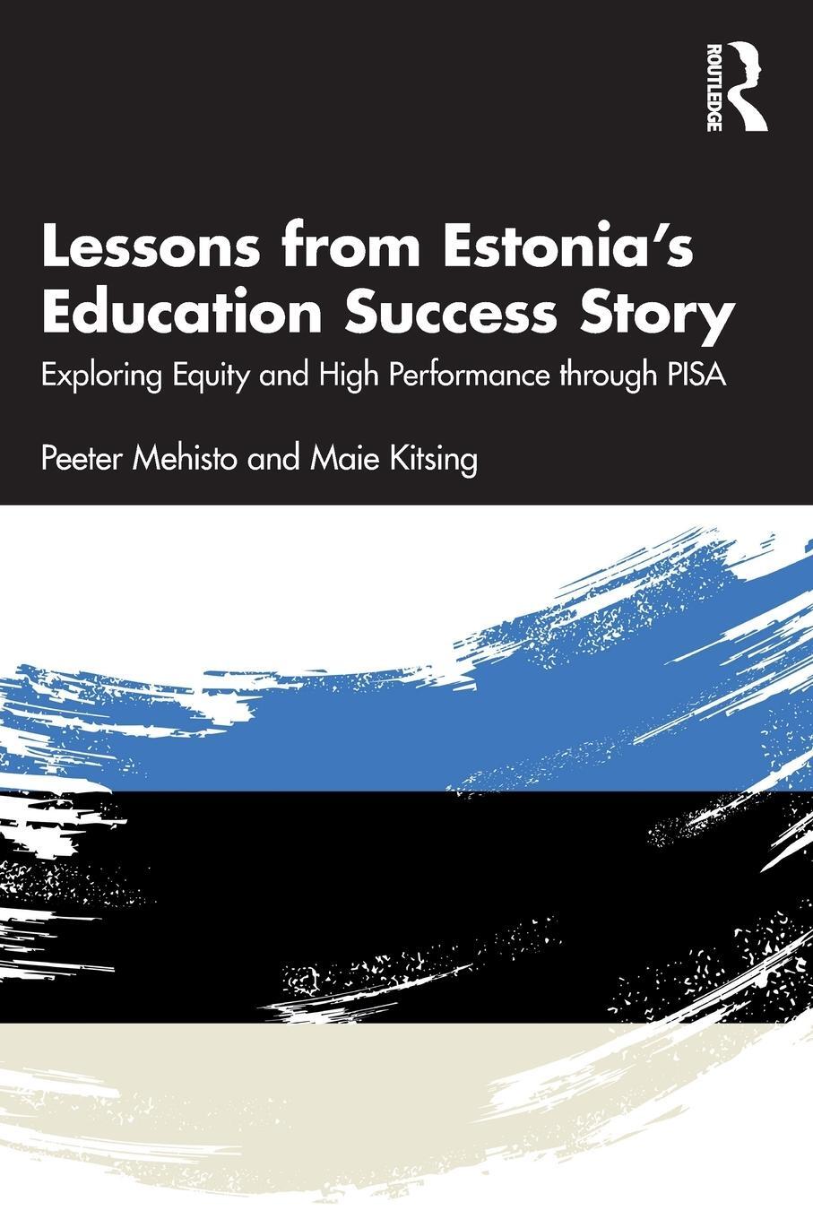 Cover: 9781032186498 | Lessons from Estonia's Education Success Story | Mehisto (u. a.)