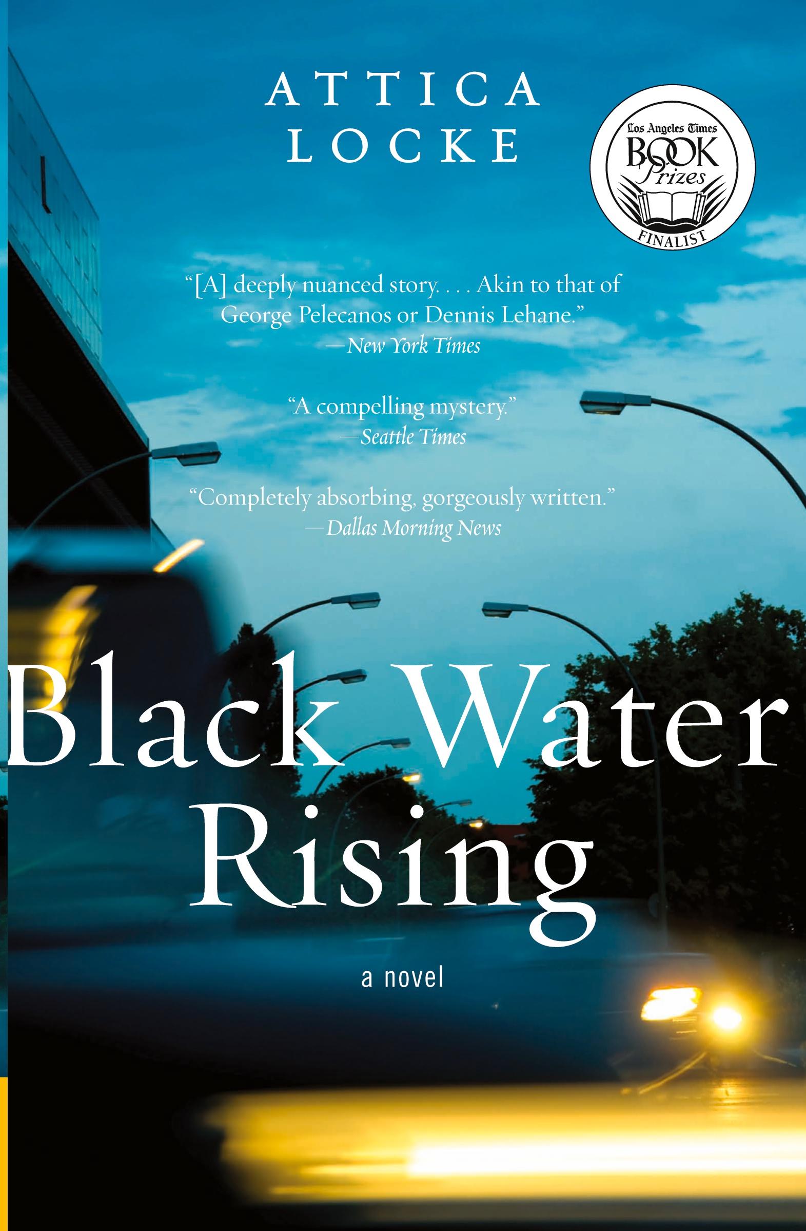 Cover: 9780061735851 | Black Water Rising (Harper Perennial) | Attica Locke | Taschenbuch