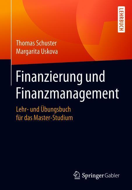 Cover: 9783658185527 | Finanzierung und Finanzmanagement | Margarita Uskova (u. a.) | Buch