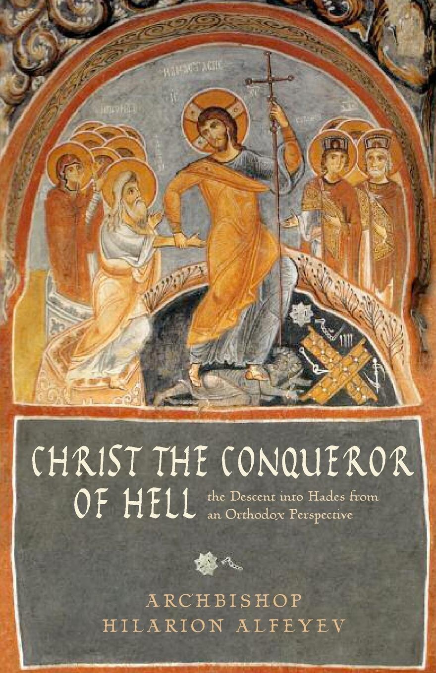 Cover: 9780881410617 | Christ the Conqueror of Hell | Metropolitan Hilarion Alfeyev | Buch