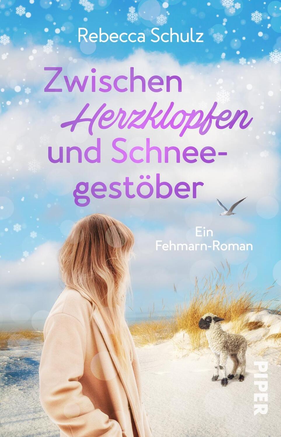 Cover: 9783492507578 | Zwischen Herzklopfen und Schneegestöber | Rebecca Schulz | Taschenbuch