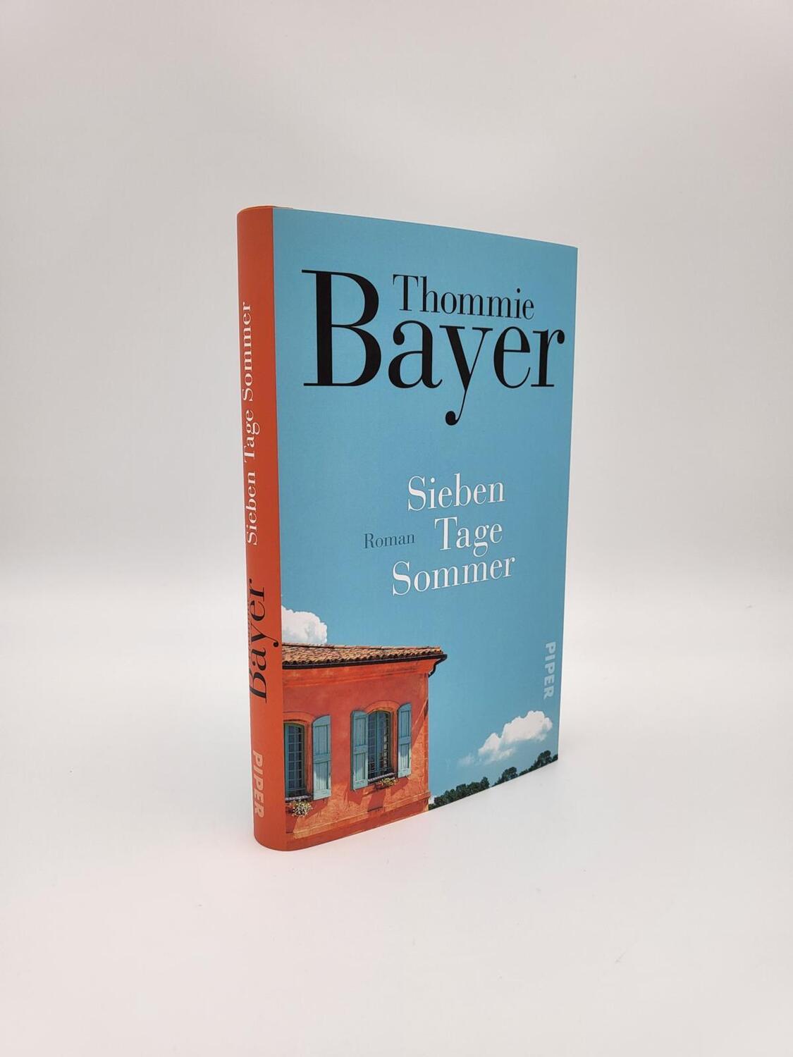 Bild: 9783492070447 | Sieben Tage Sommer | Thommie Bayer | Buch | 160 S. | Deutsch | 2022