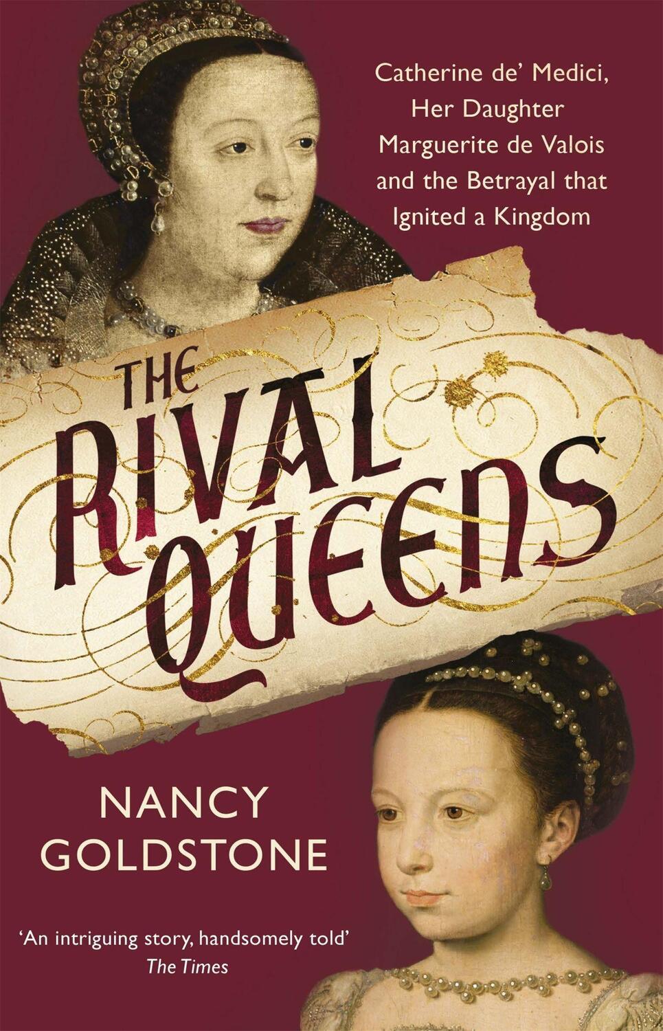 Cover: 9781780224770 | The Rival Queens | Nancy Goldstone | Taschenbuch | Englisch | 2016