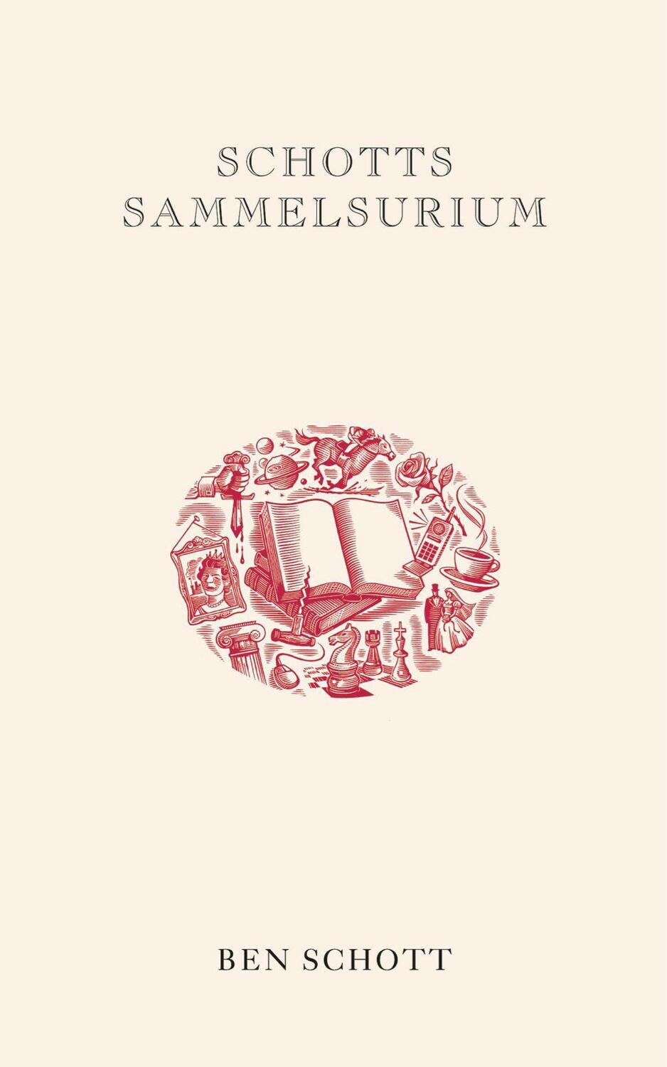 Cover: 9783833307317 | Schotts Sammelsurium | Geschenkbuchedition | Ben Schott | Taschenbuch