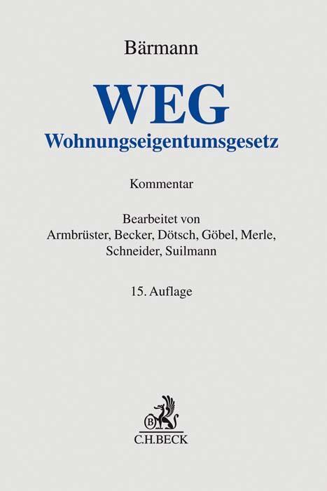 Cover: 9783406762215 | WEG | Christian Armbrüster (u. a.) | Buch | Grauer Kommentar | Deutsch