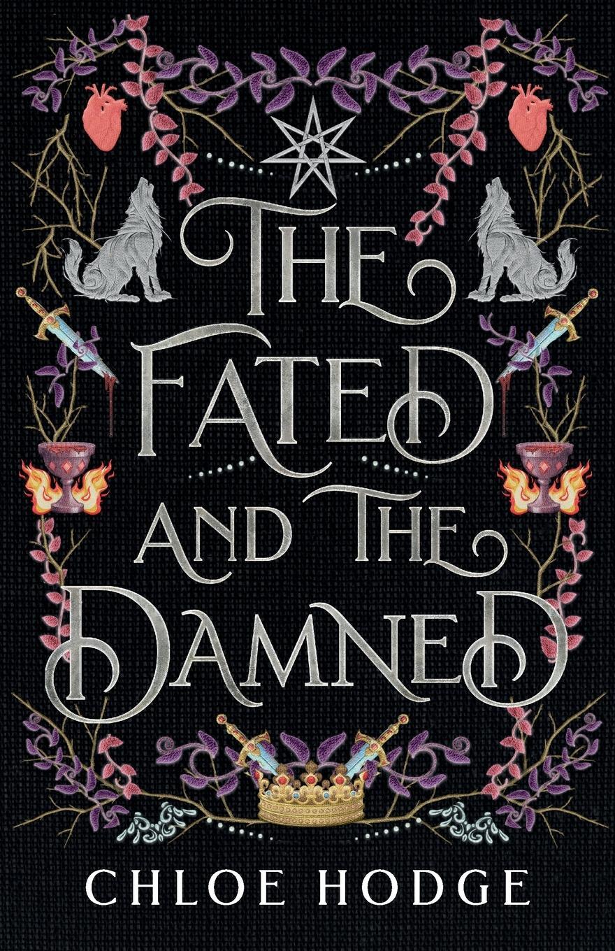 Cover: 9780645384949 | The Fated and the Damned | Chloe Hodge | Taschenbuch | Paperback