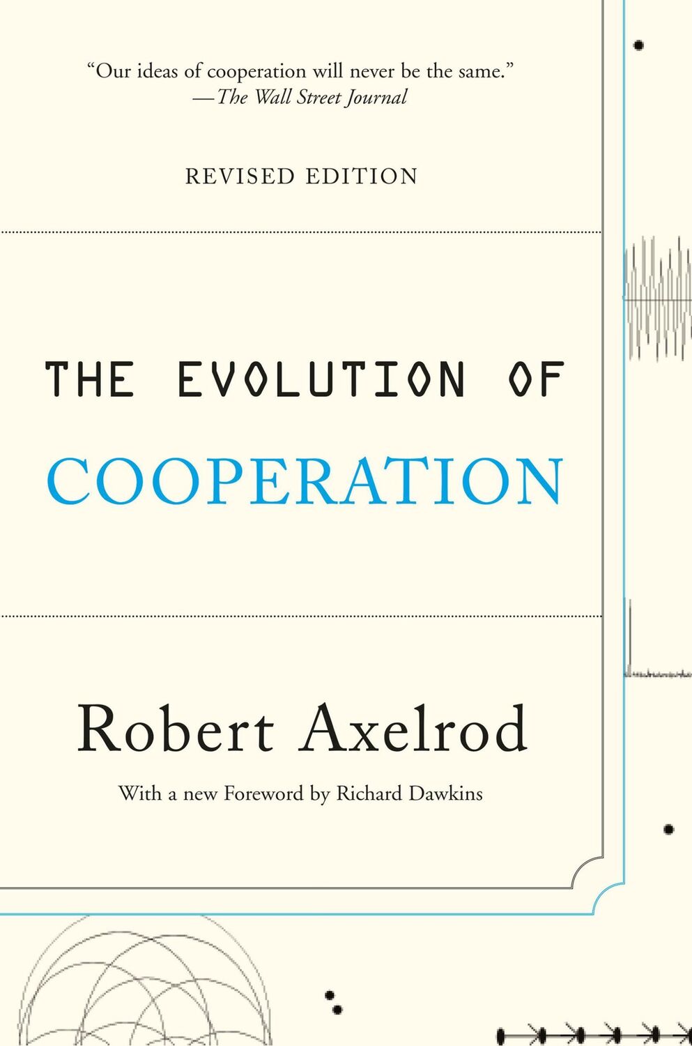 Cover: 9780465005642 | The Evolution of Cooperation | Revised Edition | Robert Axelrod | Buch