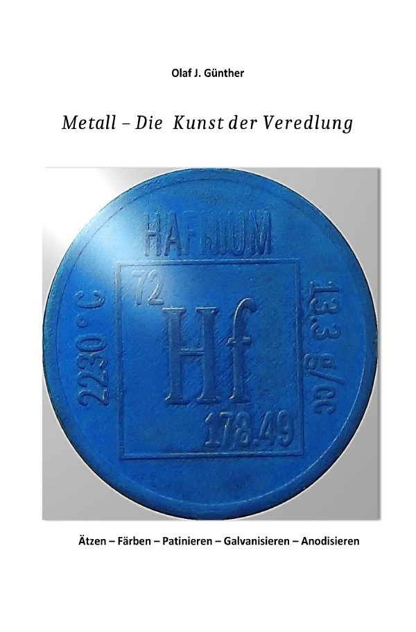 Cover: 9783746797137 | Metall - Die Kunst der Veredlung | Olaf J. Günther | Taschenbuch