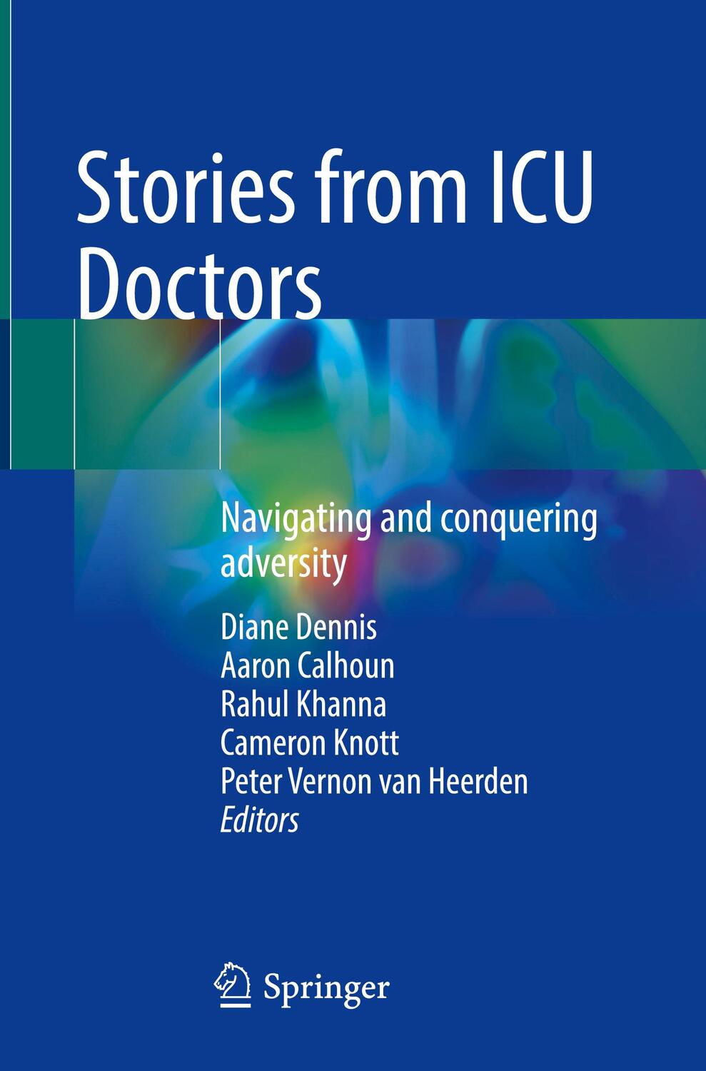 Cover: 9783031324000 | Stories from ICU Doctors | Navigating and conquering adversity | Buch
