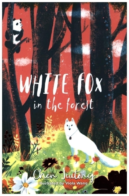 Cover: 9781912626090 | White Fox in the Forest | Chen Jiatong | Taschenbuch | The White Fox