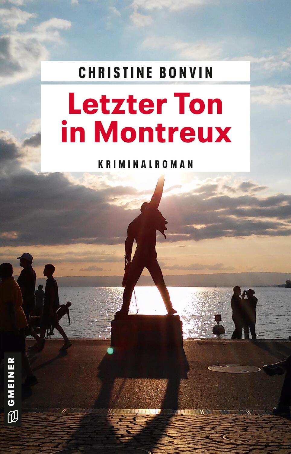 Cover: 9783839206102 | Letzter Ton in Montreux | Kriminalroman | Christine Bonvin | Buch