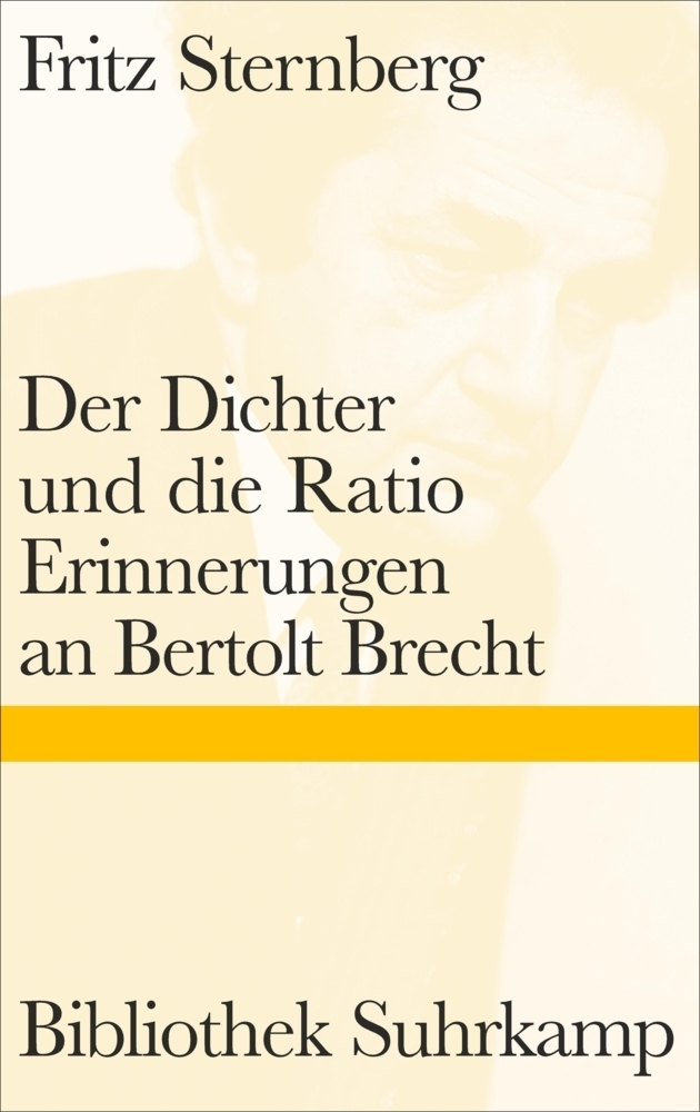 Cover: 9783518224885 | Der Dichter und die Ratio | Erinnerungen an Bertolt Brecht | Sternberg