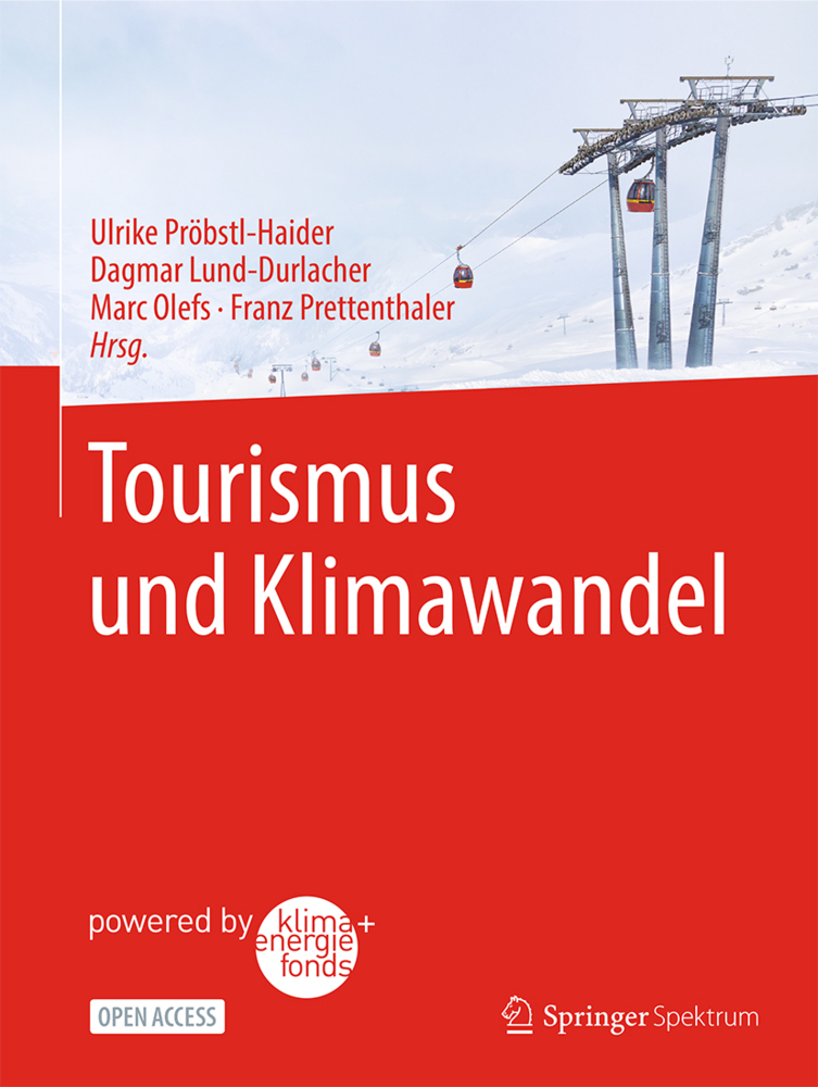 Cover: 9783662615218 | Tourismus und Klimawandel | Ulrike Pröbstl-Haider (u. a.) | Buch