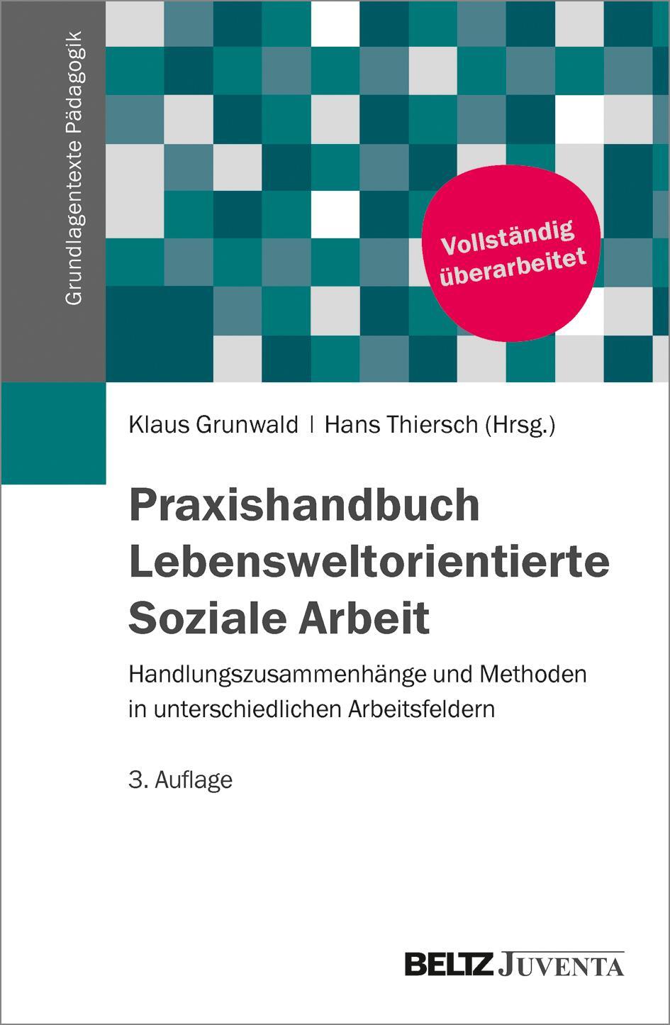 Cover: 9783779921837 | Praxis Lebensweltorientierte Soziale Arbeit | Klaus Grunwald (u. a.)