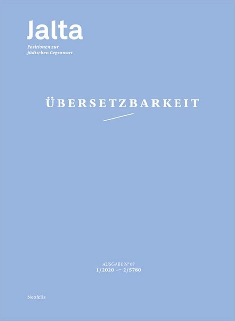 Cover: 9783958082595 | Jalta - Übersetzbarkeit | 1-2020 / 2-5780 | Micha Brumlik (u. a.)