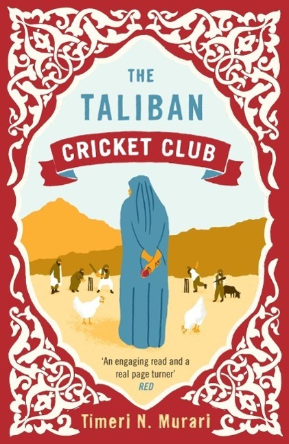 Cover: 9781743311479 | The Taliban Cricket Club | Timeri Murari | Taschenbuch | 328 S. | 2013