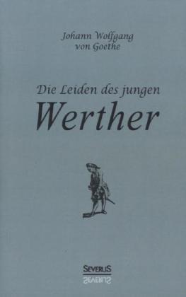 Cover: 9783863476755 | Die Leiden des jungen Werther | Johann Wolfgang von Goethe | Buch