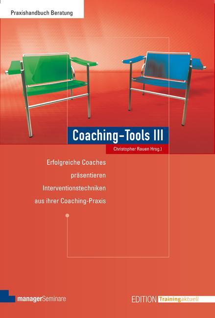 Cover: 9783941965485 | Coaching-Tools III | Christopher Rauen | Taschenbuch | Deutsch | 2012