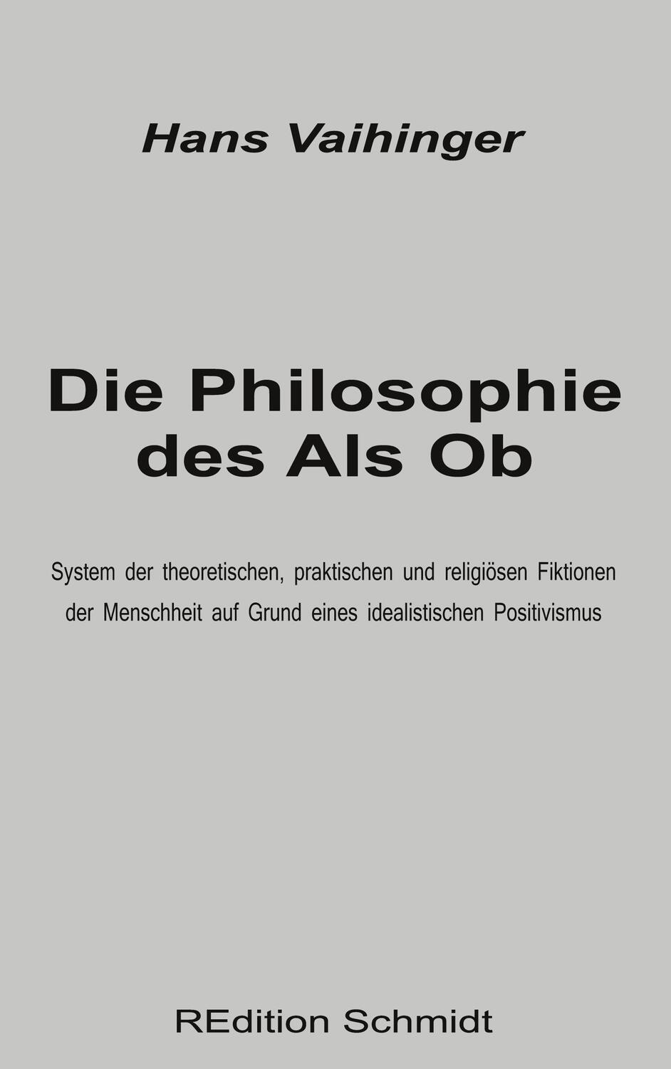 Cover: 9783755711759 | Die Philosophie des Als Ob | Hans Vaihinger | Taschenbuch | Paperback