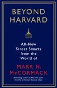 Cover: 9781781256992 | Beyond Harvard | Mark H. McCormack | Taschenbuch | Englisch | 2017