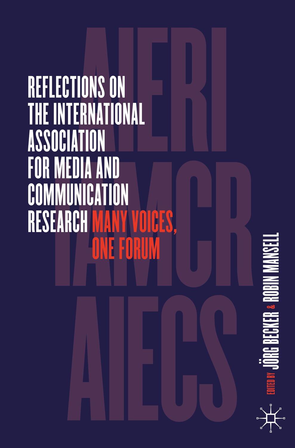 Cover: 9783031163821 | Reflections on the International Association for Media and...