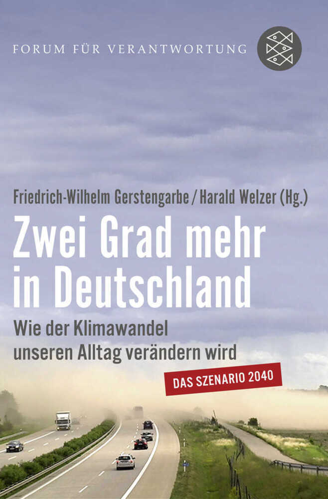 Cover: 9783596189106 | Zwei Grad mehr in Deutschland | Friedrich-Wilhelm Gerstengarbe (u. a.)