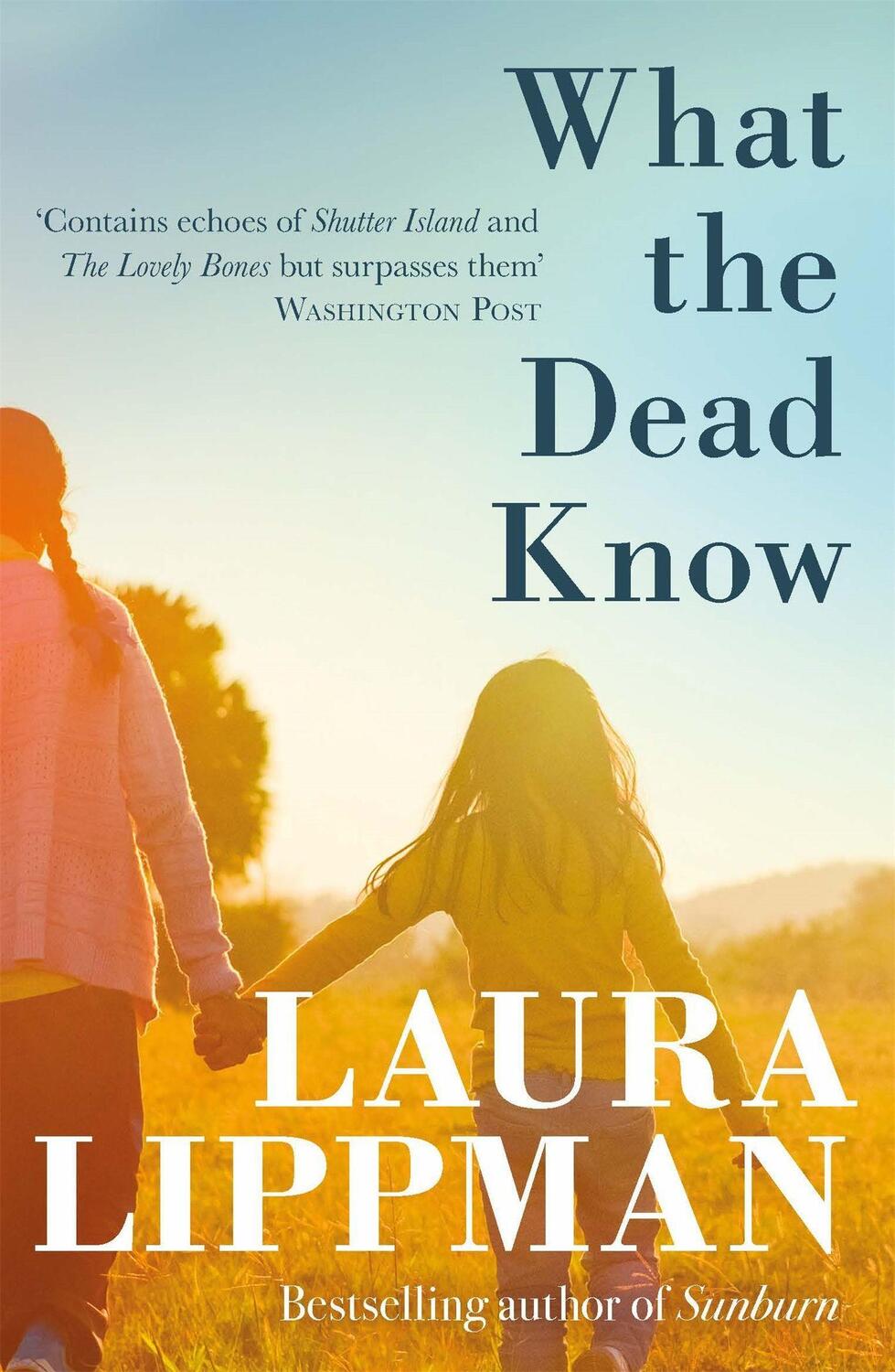 Cover: 9781409190233 | What the Dead Know | Laura Lippman | Taschenbuch | Englisch | 2019