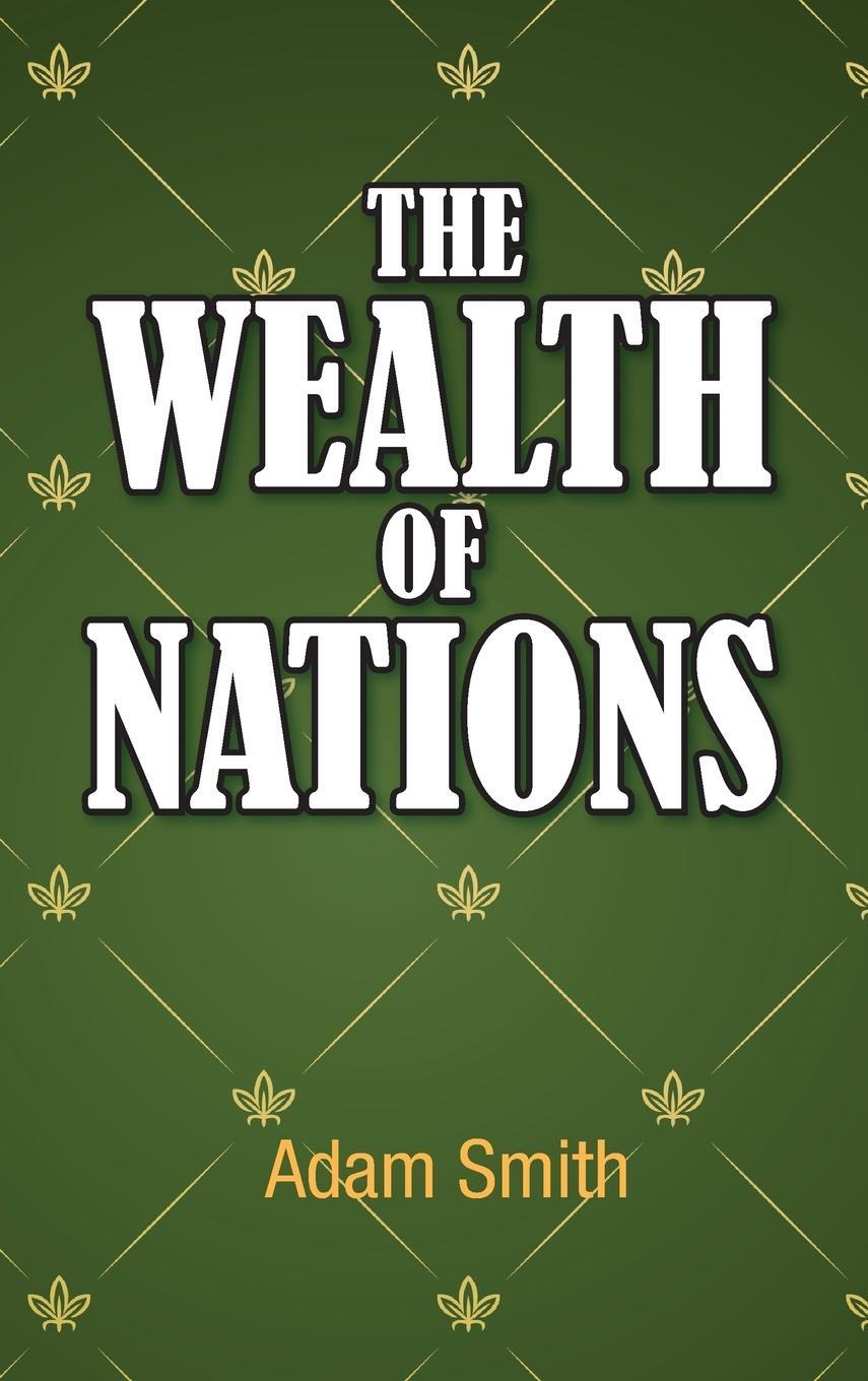 Cover: 9781613829301 | The Wealth of Nations | Adam Smith | Buch | Englisch | 2011