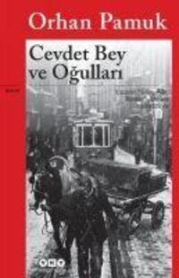 Cover: 9789750826313 | Cevdet Bey ve Ogullari | Orhan Pamuk | Taschenbuch | Türkisch | 2017
