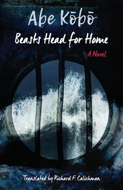 Cover: 9780231177054 | Beasts Head for Home | A Novel | Kobo Abe | Taschenbuch | Englisch