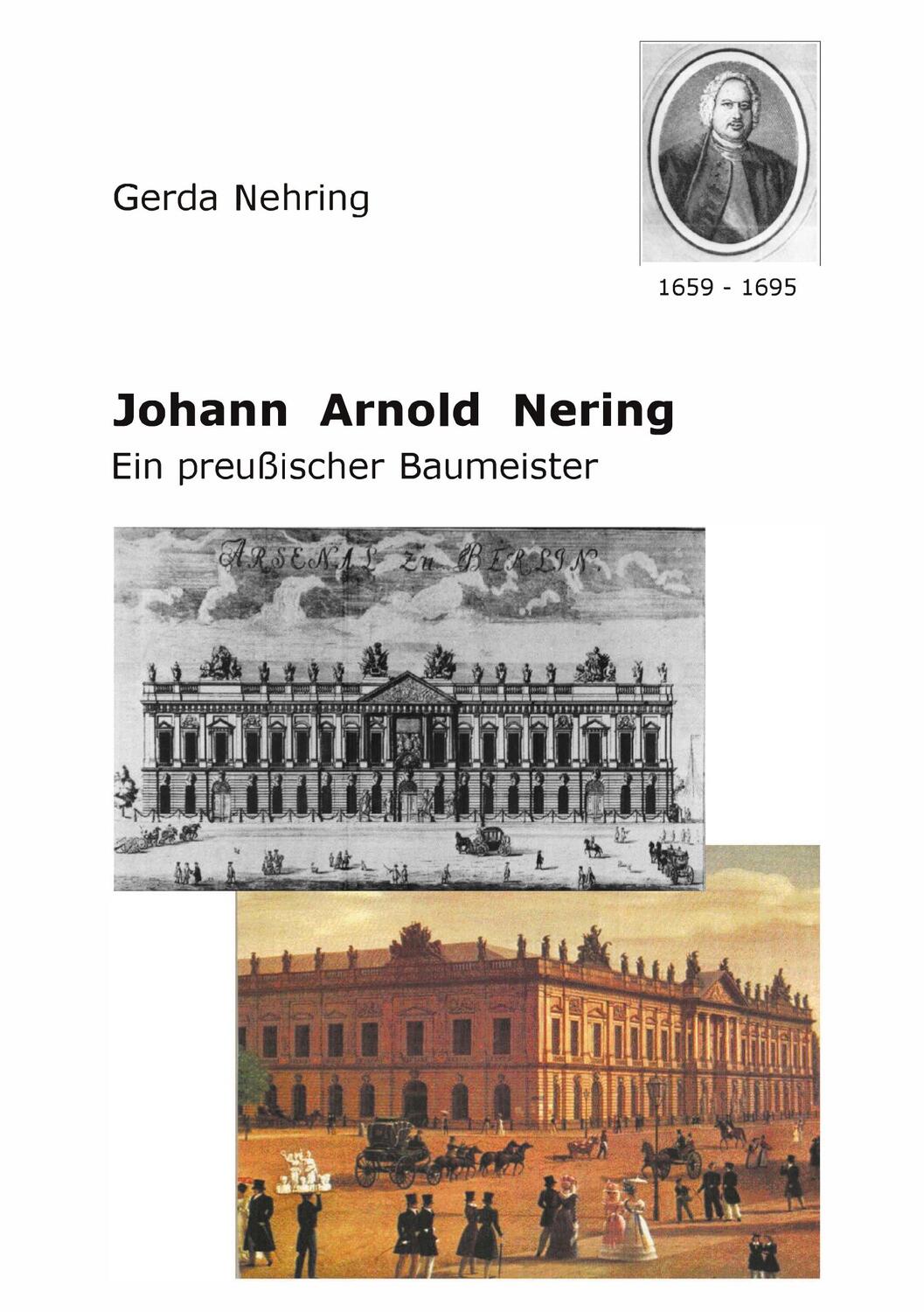 Cover: 9783000094286 | Johann Arnold Nering | Ein preußischer Baumeister | Gerda Nehring