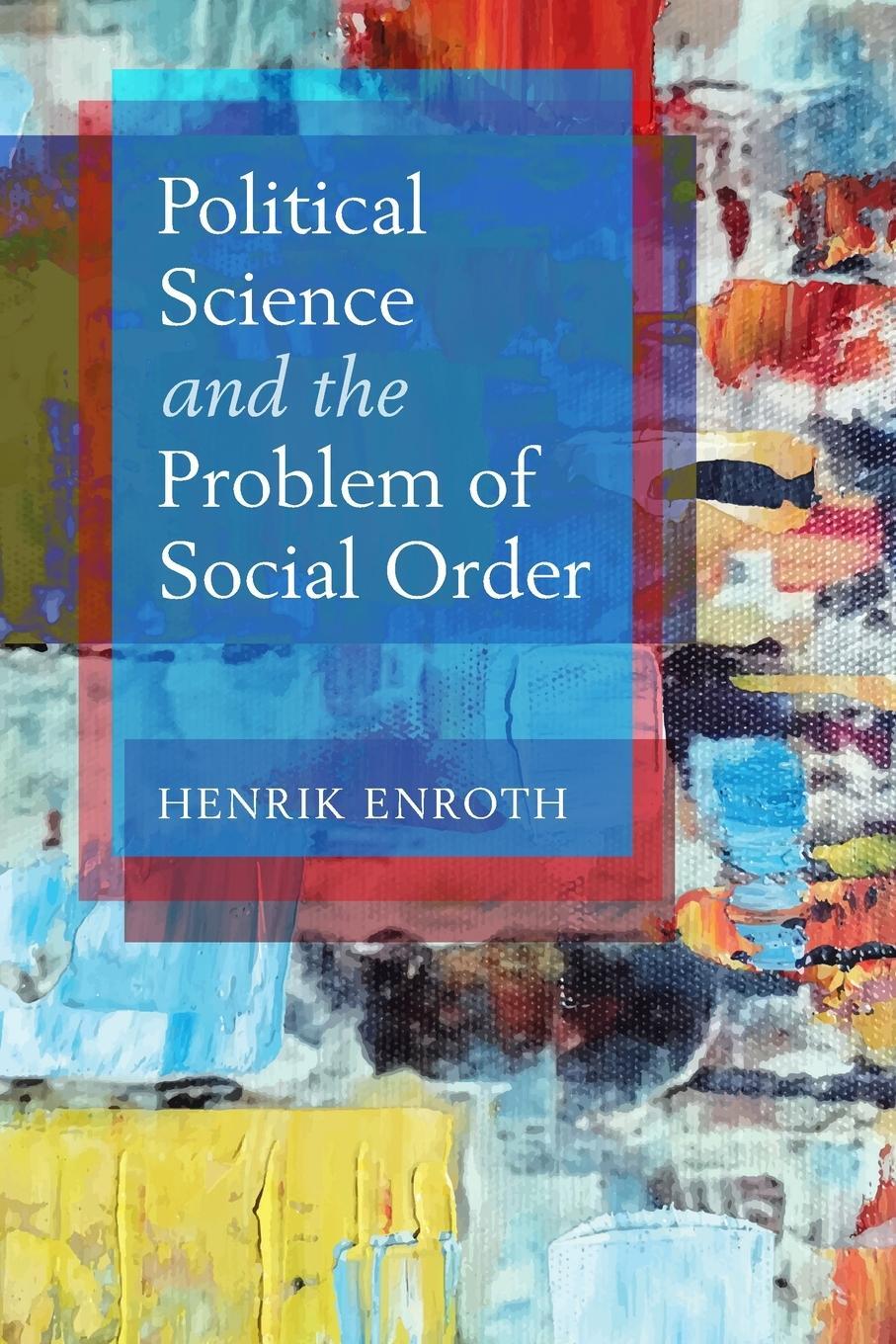Cover: 9781009096409 | Political Science and the Problem of Social Order | Henrik Enroth