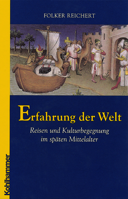 Cover: 9783170149977 | Erfahrung der Welt | Folker Reichert | Buch | Deutsch | 2001