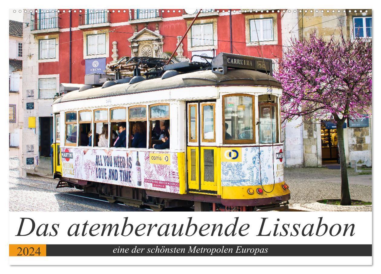 Cover: 9783675734210 | Das atemberaubende Lissabon (Wandkalender 2024 DIN A2 quer),...
